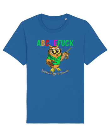 abcdeFUCK - cunoasterea inseamna putere Royal Blue