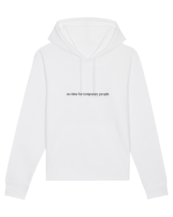 no time for temporary people White