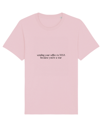 sending your selfies to NASA... Cotton Pink