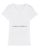 we young but we stressing like we 40 Tricou mânecă scurtă guler V Damă Evoker
