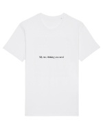 silly me, thinking you cared Tricou mânecă scurtă Unisex Rocker