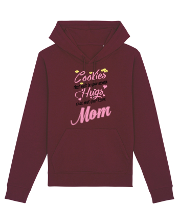 Mom cookies and hugs Burgundy