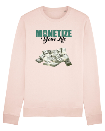Monetize your life Candy Pink