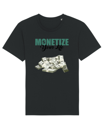 Monetize your life Black