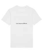 lord keep me different Tricou mânecă scurtă Unisex Rocker