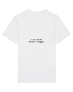 want cuddles receives struggles Tricou mânecă scurtă Unisex Rocker
