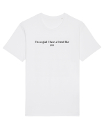 i m so glad i have a friend like you Tricou mânecă scurtă Unisex Rocker
