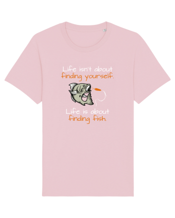 Life is about finding fish Cotton Pink