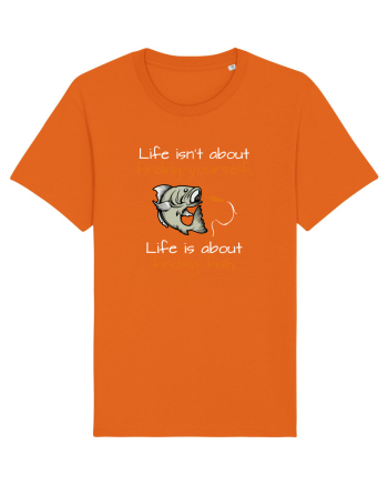 Life is about finding fish Bright Orange