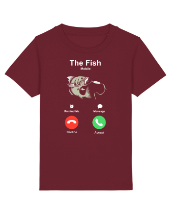 The fish is calling and I must go. Burgundy