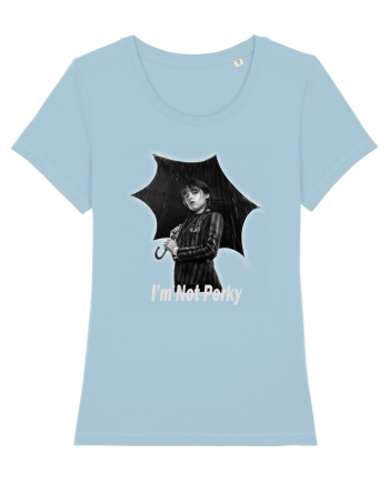 I'm Not Perky Sky Blue