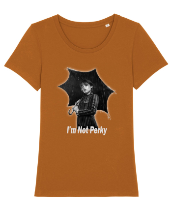 I'm Not Perky Roasted Orange