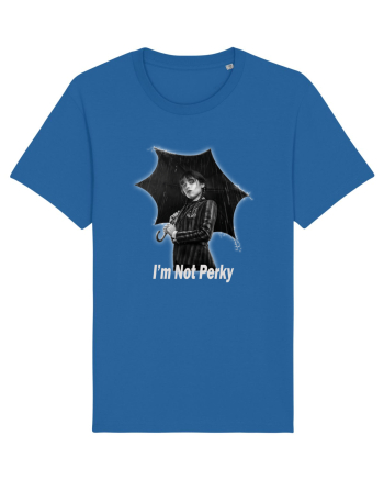 I'm Not Perky Royal Blue