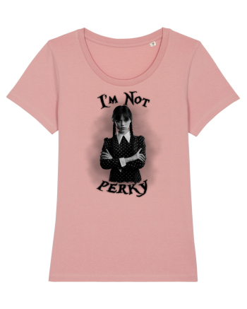 I'm Not Perky Canyon Pink