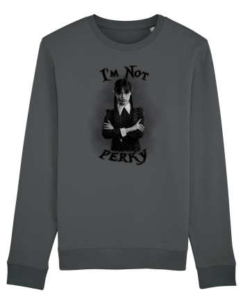 I'm Not Perky Anthracite