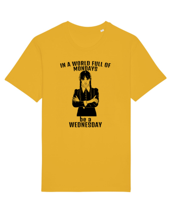 In A World Full Of Mondays Be A Wednesday Spectra Yellow