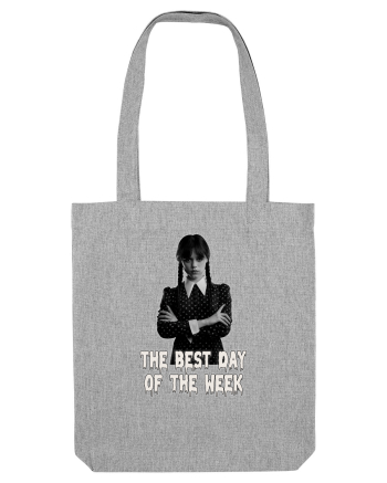 The Best Day Of The Week Heather Grey