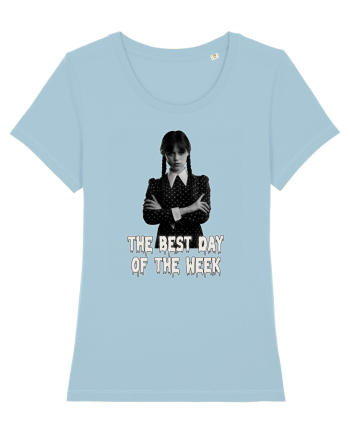 The Best Day Of The Week Sky Blue