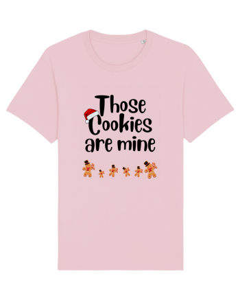 those cookies are mine Cotton Pink