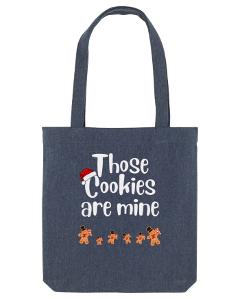 those cookies are mine Midnight Blue
