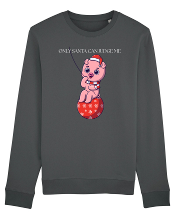 only santa can judge me Anthracite
