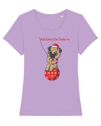 only santa can judge me Lavender Dawn