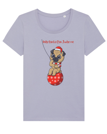 only santa can judge me Lavender