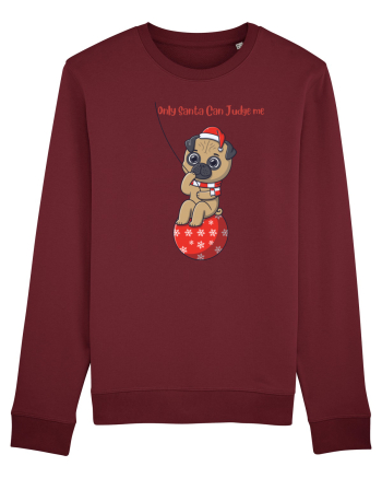 only santa can judge me Burgundy