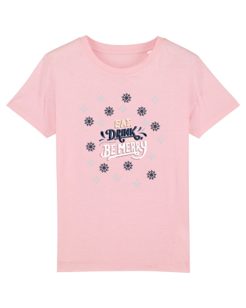 eat and be merry Cotton Pink