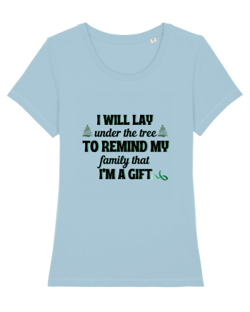 i will lay under the tree to remind my... Sky Blue