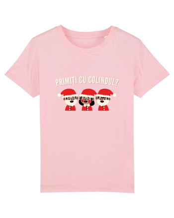 primiti cu colindul? Cotton Pink