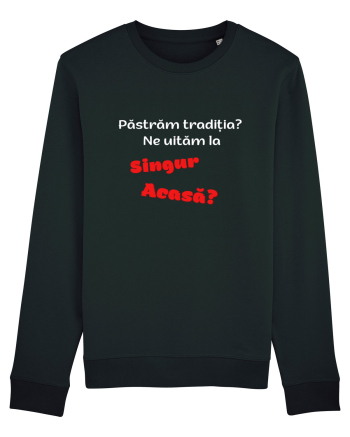 pastram traditia singur acasa? Black