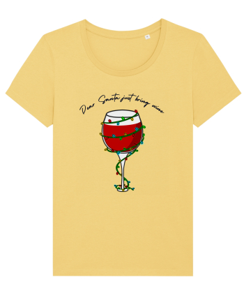 dear santa just bring wine Jojoba