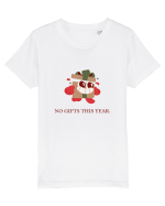 no gifts this year Tricou mânecă scurtă  Copii Mini Creator