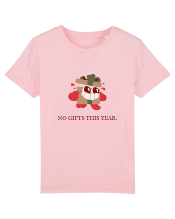 no gifts this year Cotton Pink