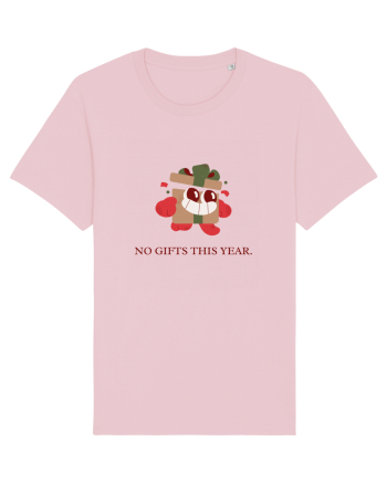 no gifts this year Cotton Pink