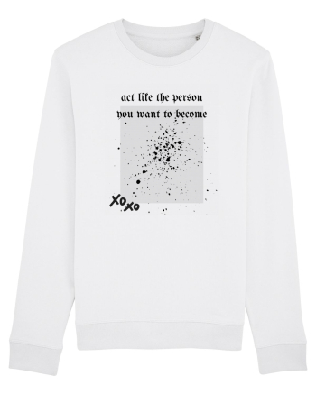 act like the person you want to become White