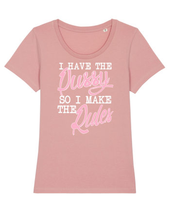 I make the rules Canyon Pink