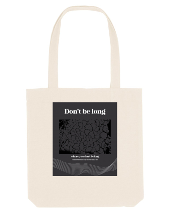 don t belong where you don t belong Natural