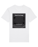 don t belong where you don t belong Tricou mânecă scurtă Unisex Rocker