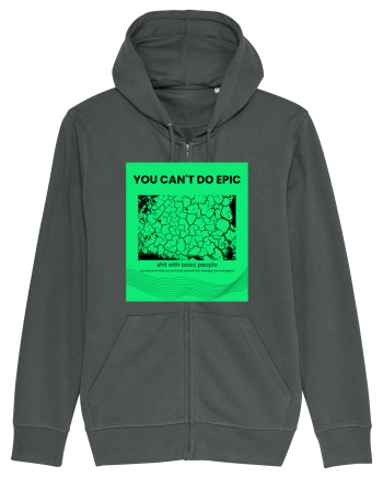 you can t do epic shit... Anthracite