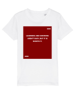 Learning and growing aren’t easy, but it is worth it. Tricou mânecă scurtă  Copii Mini Creator