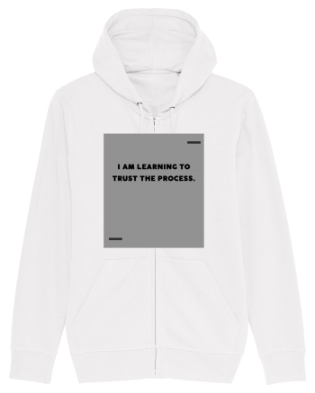 I am learning to trust the process. White