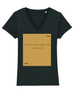 I know what I need and I attract it. Tricou mânecă scurtă guler V Damă Evoker