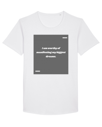 I am worthy of manifesting my biggest dreams. White