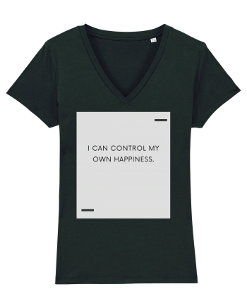 I can control my own happiness. Black