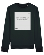 I can control my own happiness. Bluză mânecă lungă Unisex Rise