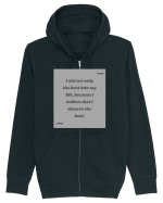 I attract only the best into my life, because I believe that I deserve t Hanorac cu fermoar Unisex Connector