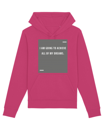 I am going to achieve all of my dreams. Raspberry