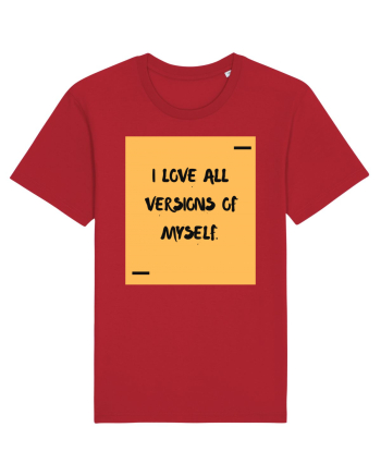 I love all versions of myself. Red
